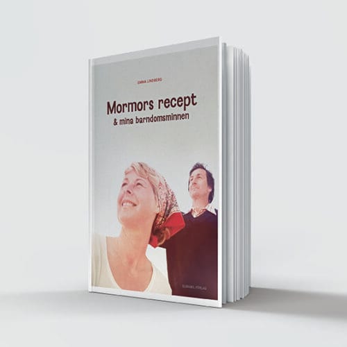 Omslagsbild, Mormors recept & mina barndomsminnen